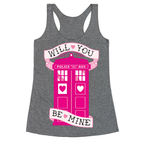 Will You Be Mine (Tardis) Racerback Tank Top