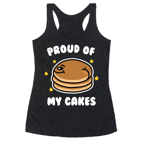 Proud of My Cakes Racerback Tank Top