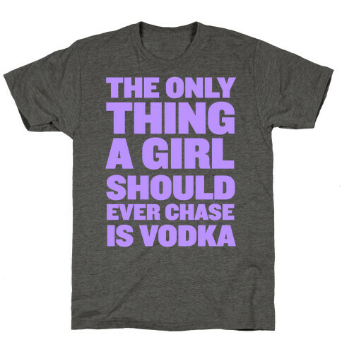 Chasing Vodka T-Shirt