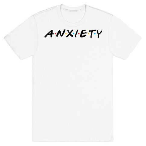 Anxiety Acquaintances  T-Shirt