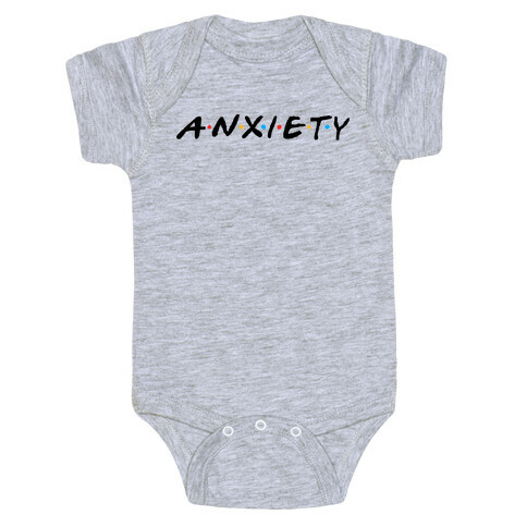 Anxiety Acquaintances  Baby One-Piece