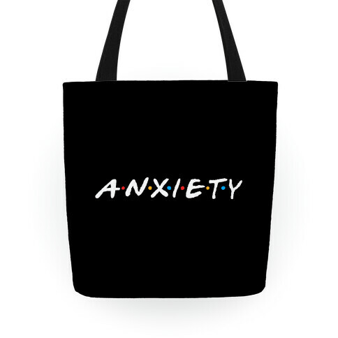 Anxiety Acquaintances  Tote