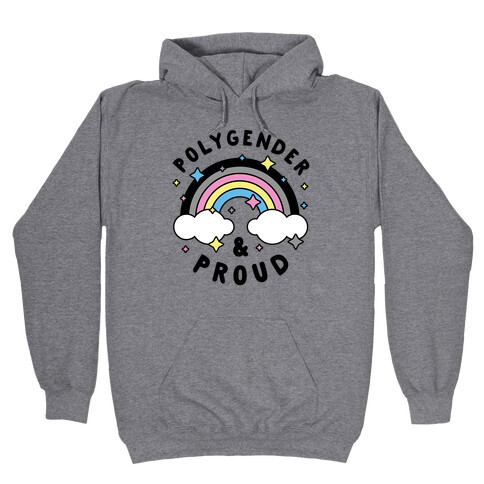 Polygender And Proud Hooded Sweatshirt