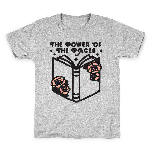 The Power Of The Pages Kids T-Shirt