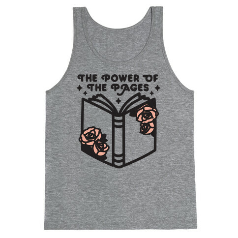 The Power Of The Pages Tank Top