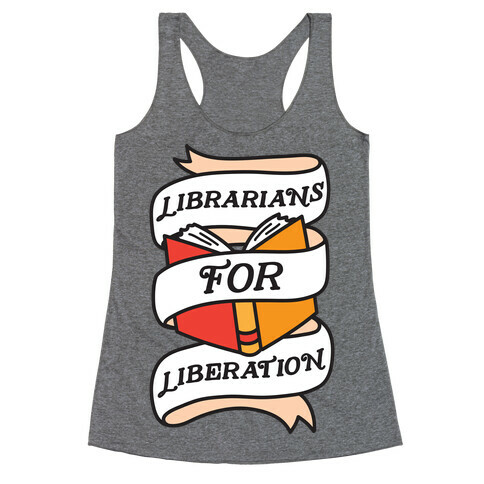 Librarians For Liberation Racerback Tank Top