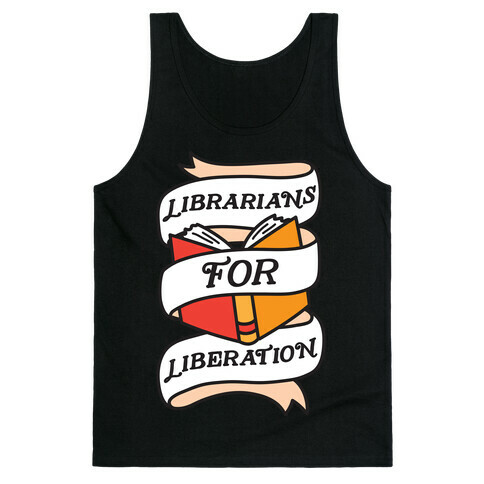 Librarians For Liberation Tank Top