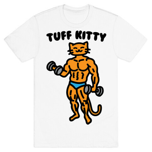 Tuff Kitty T-Shirt