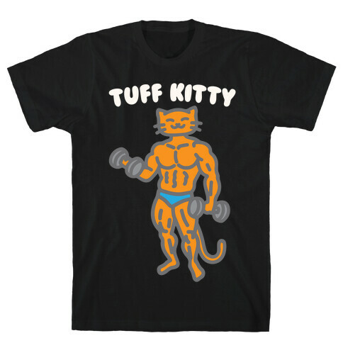 Tuff Kitty White Print T-Shirt