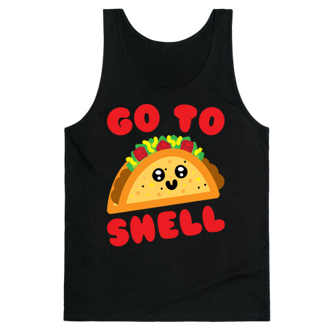 Go To Shell Taco Parody White Print Tank Top