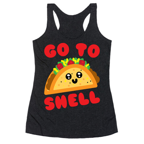 Go To Shell Taco Parody White Print Racerback Tank Top