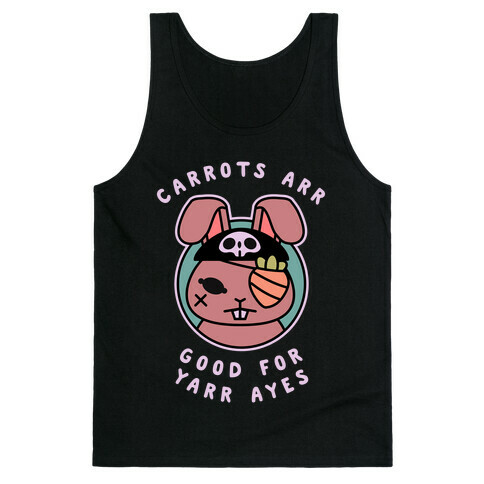 Carrots Are Good For Your Eyes Tank Top