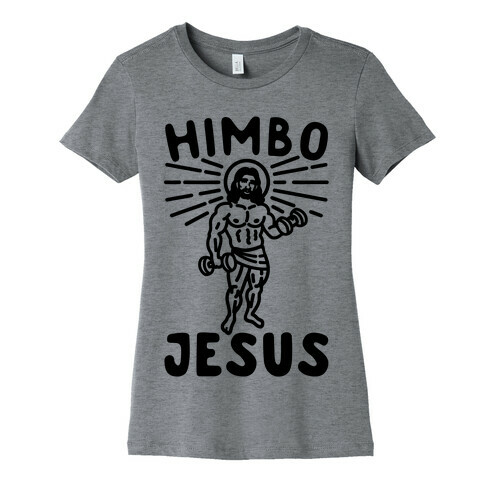 Himbo Jesus Womens T-Shirt