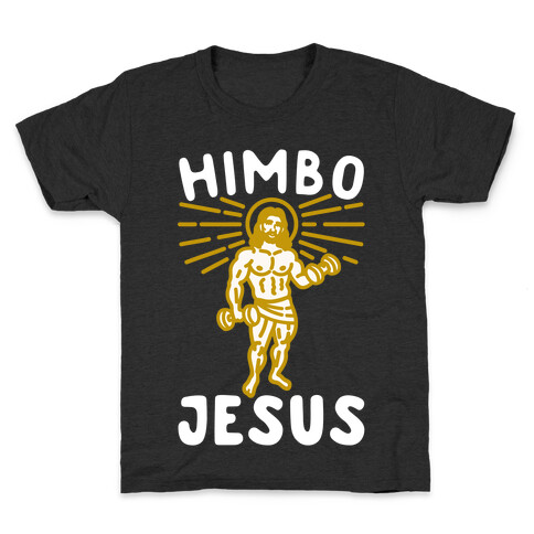 Himbo Jesus White Print Kids T-Shirt