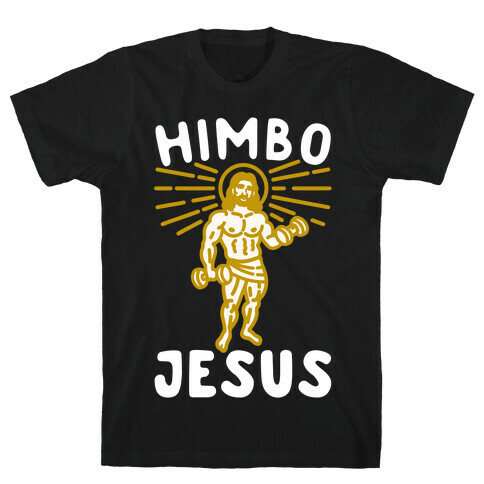 Himbo Jesus White Print T-Shirt