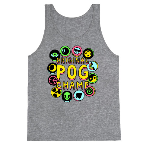 Original POG Champ Tank Top