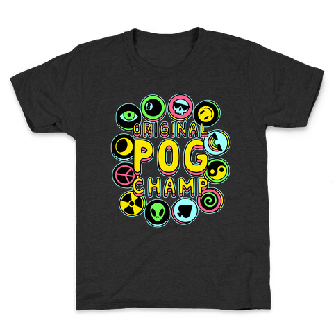 Original POG Champ Kids T-Shirt