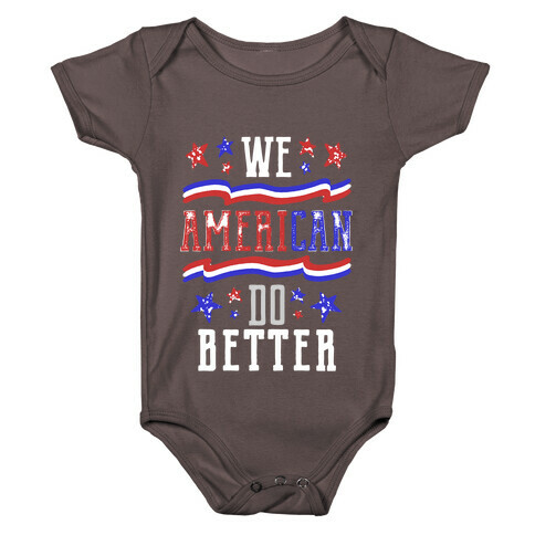 We AmeriCAN Do Better Baby One-Piece
