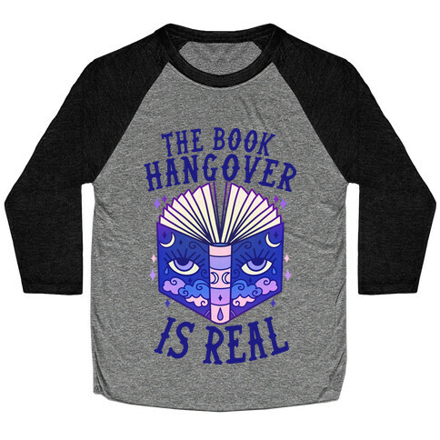 The Book Hangover is Real Baseball Tee