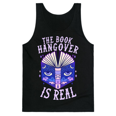 The Book Hangover is Real Tank Top