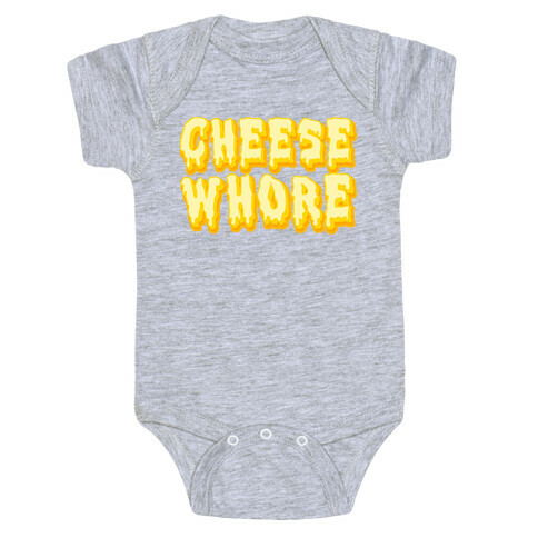 Cheese Whore Baby One-Piece