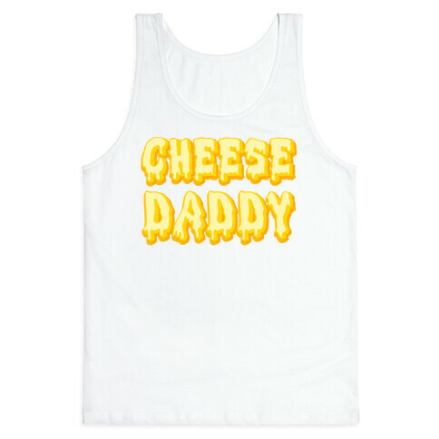 Cheese Daddy Tank Top