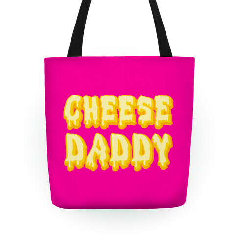 Cheese Daddy Tote