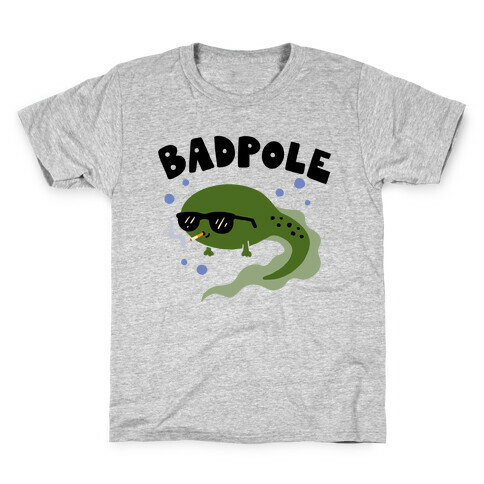 Badpole Tadpole Kids T-Shirt
