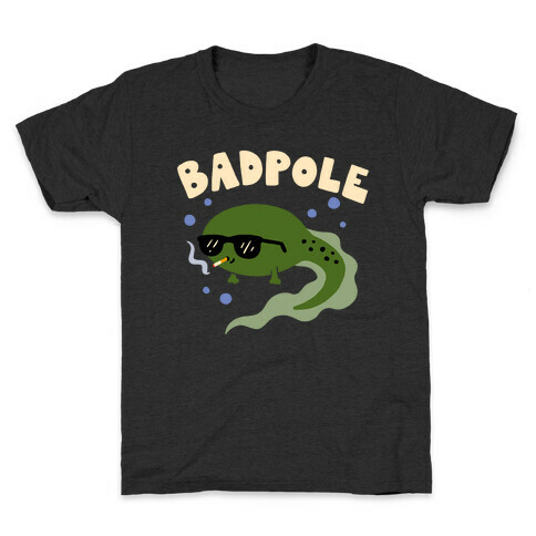 Badpole Tadpole Kids T-Shirt