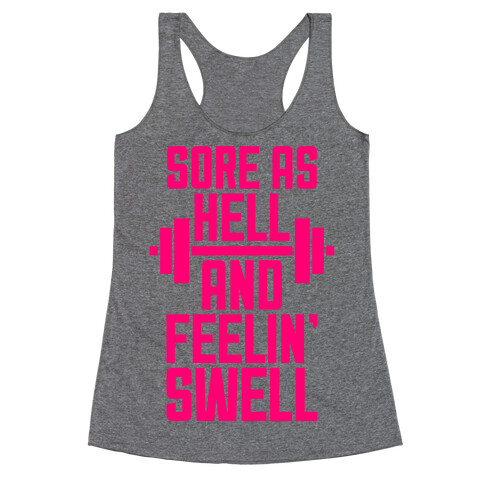 Sore As Hell Racerback Tank Top