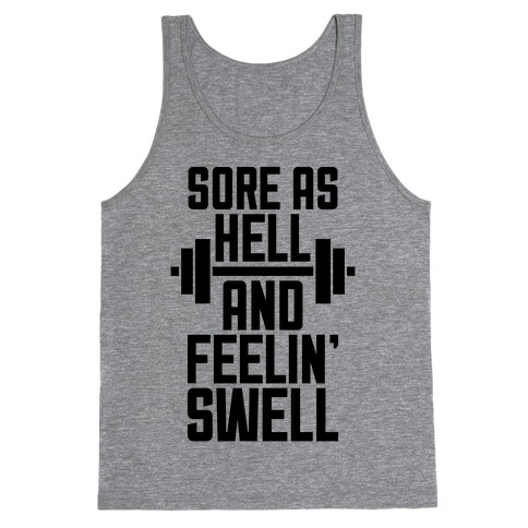 Sore As Hell Tank Top