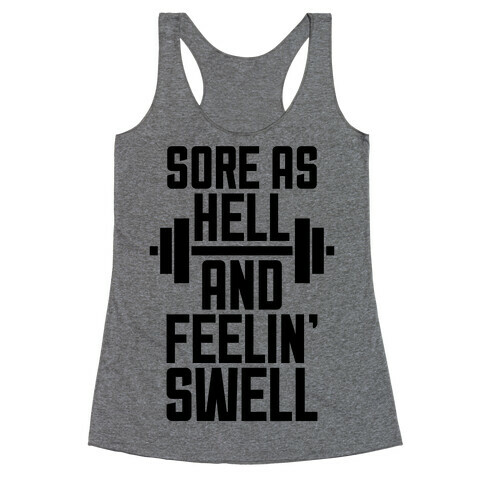 Sore As Hell Racerback Tank Top