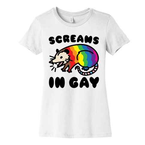Screams In Gay Possum Parody Womens T-Shirt