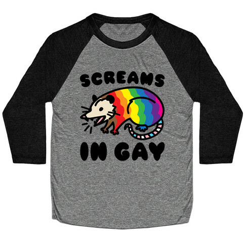 Screams In Gay Possum Parody Baseball Tee