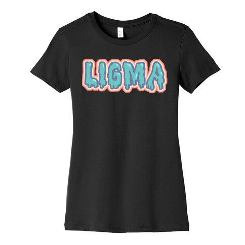 Ligma Womens T-Shirt