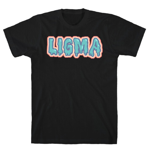 Ligma T-Shirt