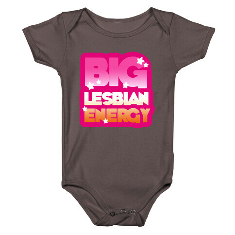 Big Lesbian Energy Baby One-Piece