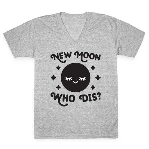 New Moon, Who Dis? V-Neck Tee Shirt