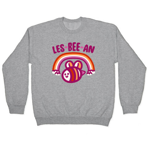 Lesbeean Lesbian Pride Bee Parody Pullover