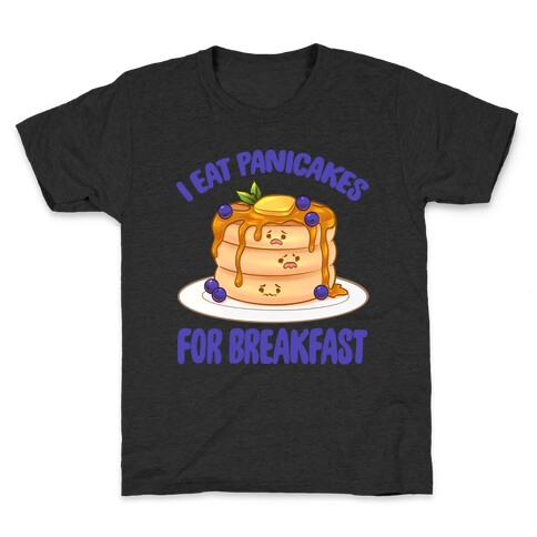 I Eat Panicakes For Breakfast Kids T-Shirt