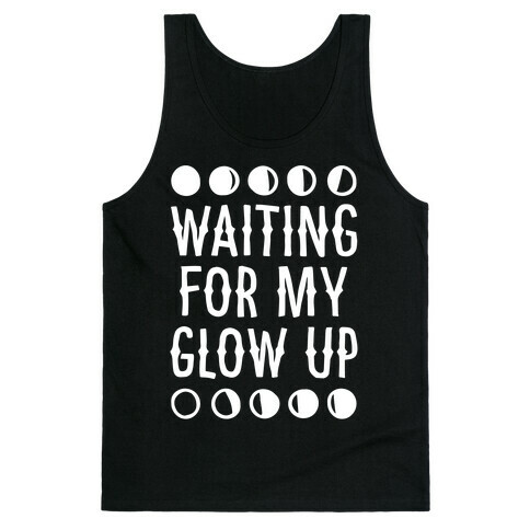 Waiting For My Glow Up White Print Tank Top