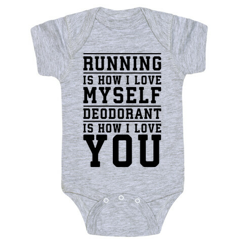 Running Is How I Love Myself Baby One-Piece
