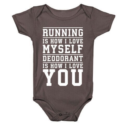 Running Is How I Love Myself Baby One-Piece
