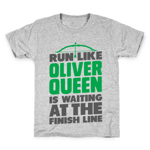 Run Like Oliver Queen is Waiting Kids T-Shirt