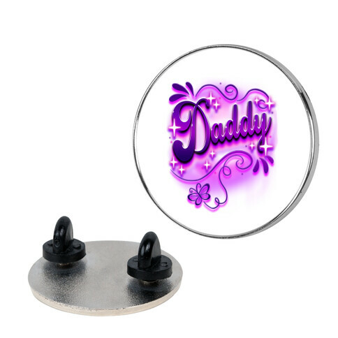 Daddy Airbrush Pin