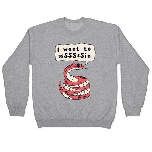 I Want To Sin Devil Snake Pullover