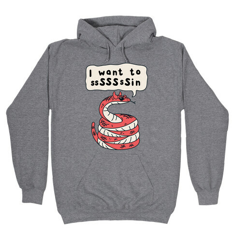 I Want To Sin Devil Snake Hooded Sweatshirt