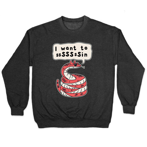I Want To Sin Devil Snake Pullover