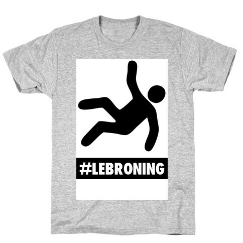 Lebroning T-Shirt