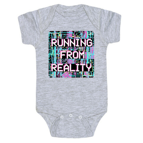 Running From Reality Glitch Baby One-Piece